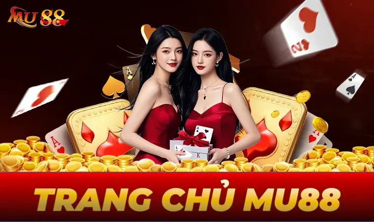 MU88 - Nhà Cái MU 88 - Địa Chỉ Cá Cược Trực Tuyến Hàng Đầu 2026